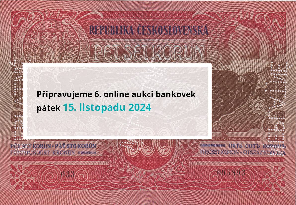 6.online aukce bankovek, 15. listopadu 2024